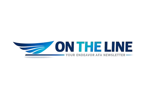 On The Line, Your Endeavor AFA Monthly Newsletter